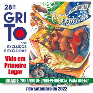 28° Grito dos Excluídos questiona “Independência para quem?” neste 7 de setembro